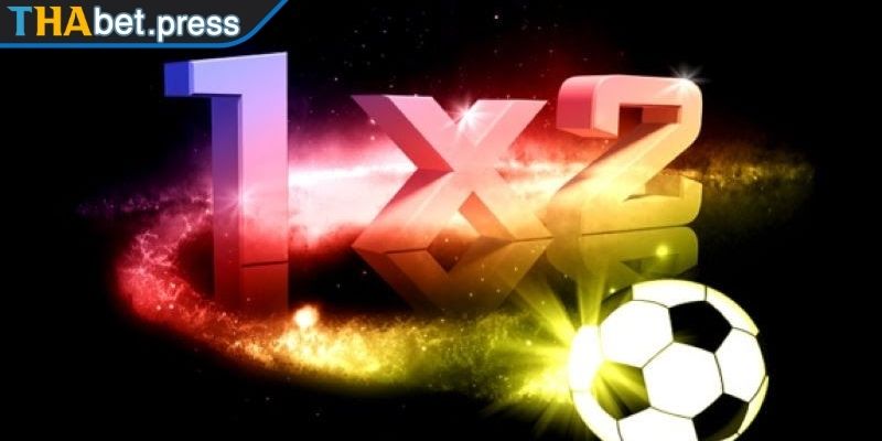 Khám phá về kèo 1×2
